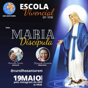 Leia mais sobre o artigo Maria Discípula – 19/05/2020