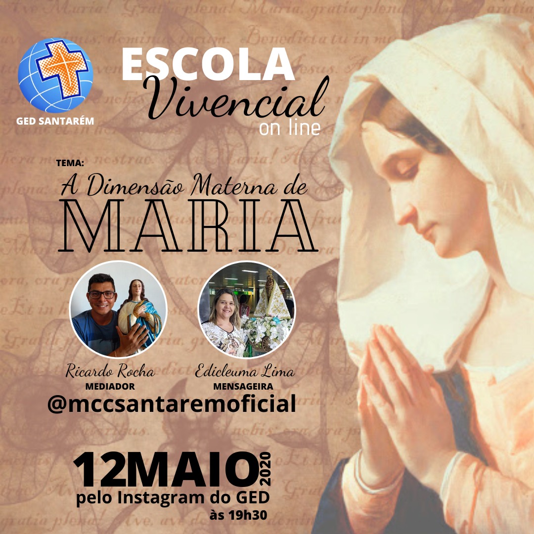 Leia mais sobre o artigo A Dimensão Materna de Maria – 12/05/2020