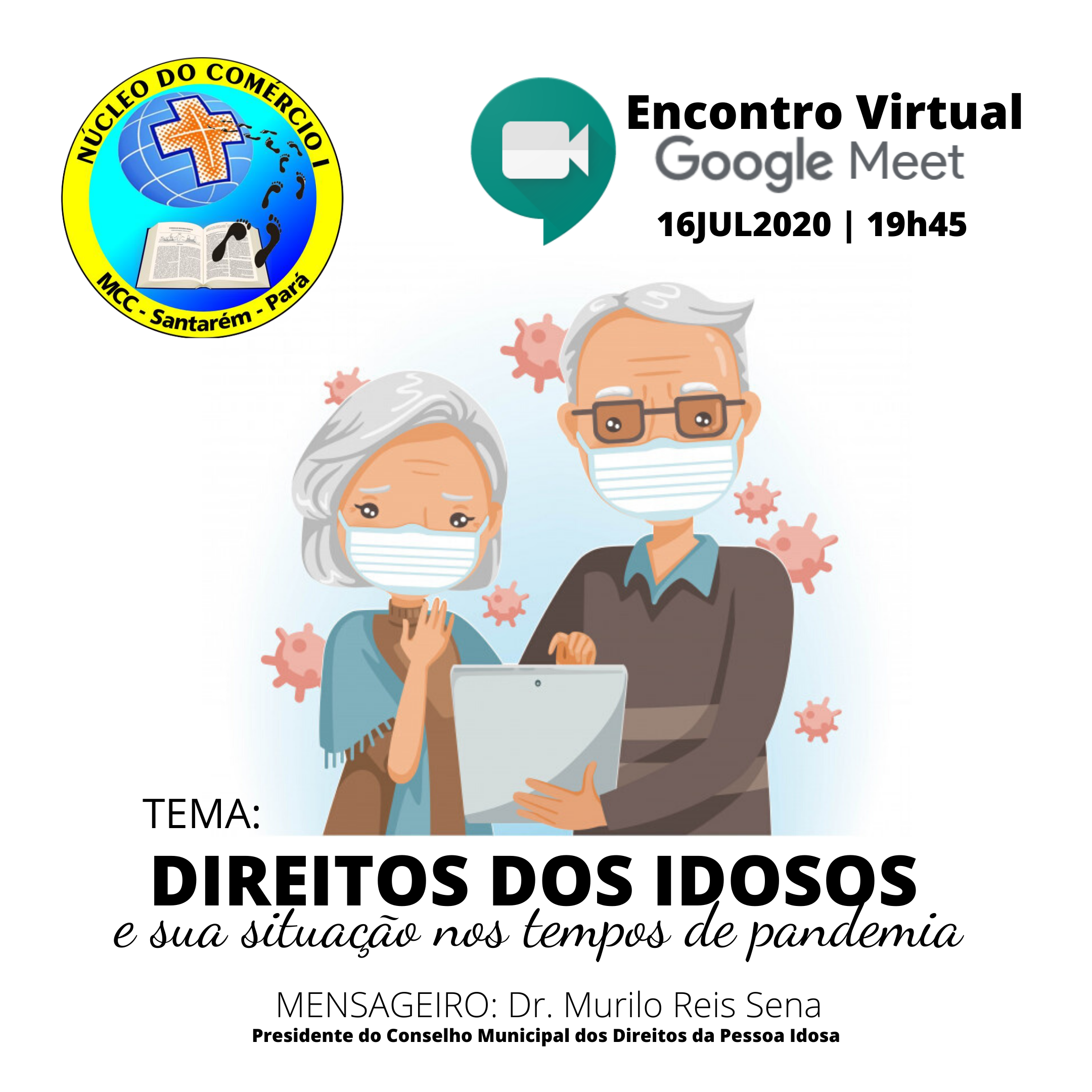 Leia mais sobre o artigo Direitos do Idoso e sua situação nos tempos de pandemia – 16/07/2020
