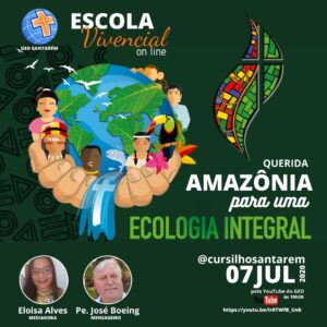 Leia mais sobre o artigo Sínodo da Amazônia: Querida Amazônia para uma Ecologia Integral – 07/07/2020