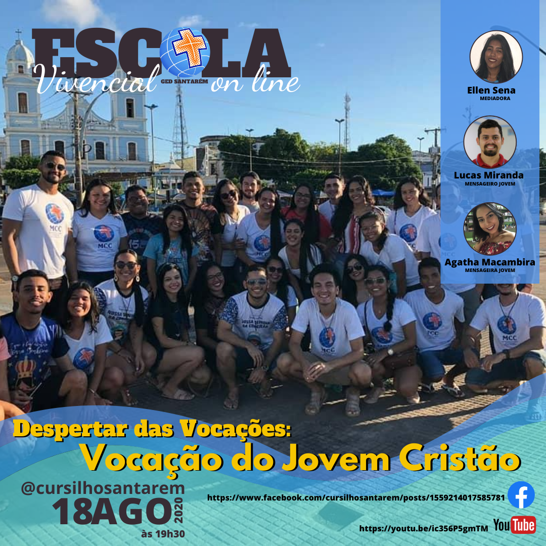 Leia mais sobre o artigo Despertar das Vocações: Vocação do Jovem Cristão – 18/08/2020