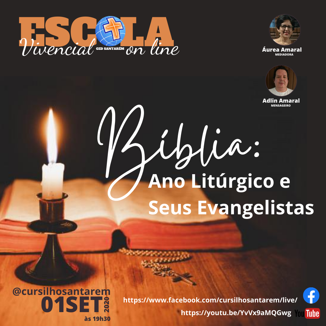 Leia mais sobre o artigo Bíblia: Ano litúrgico e seus Evangelistas 01/09/2020