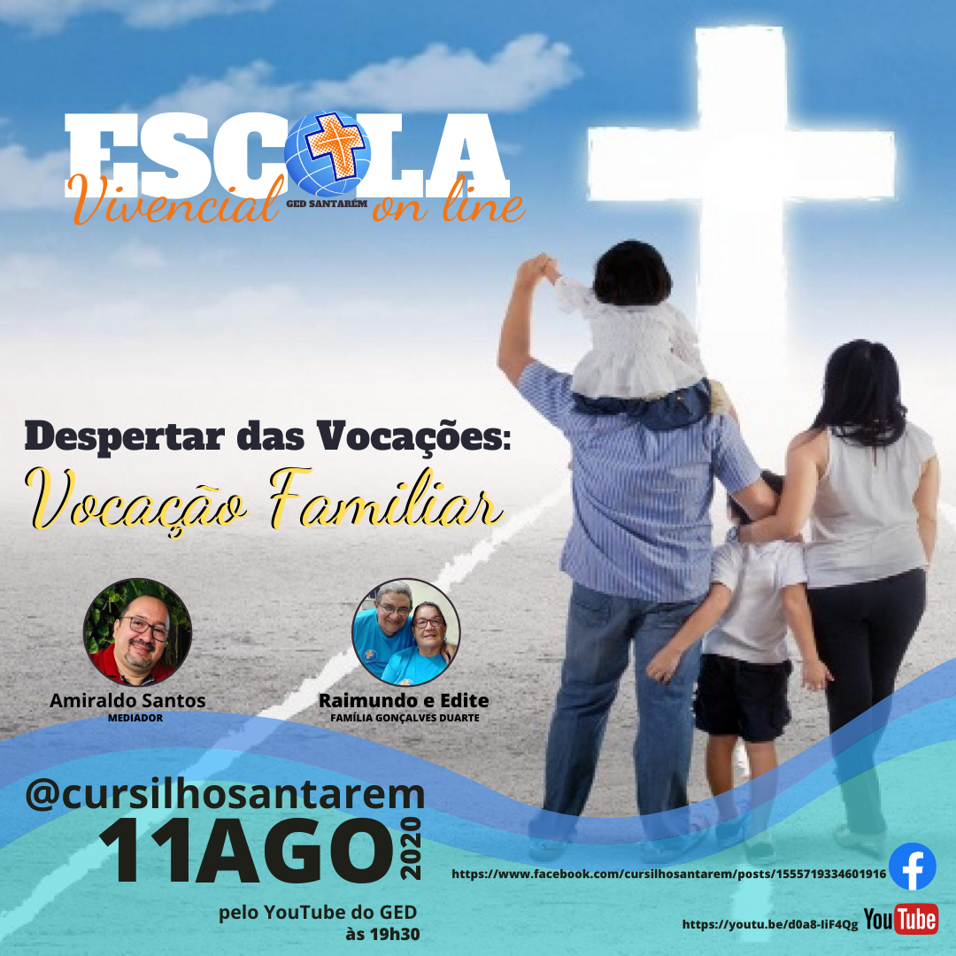 Leia mais sobre o artigo Despertar das Vocações: Vocação Familiar – 11/08/2020