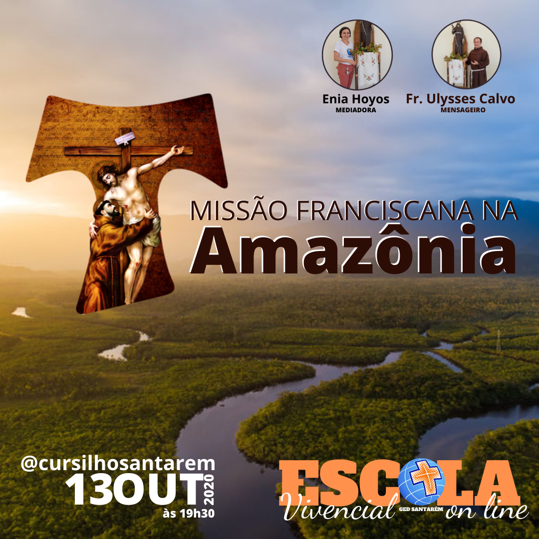 Leia mais sobre o artigo Missão Franciscana na Amazônia – 13/10/2020