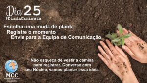 Leia mais sobre o artigo Dia da Camiseta MCC – 25/10 Doe Amor, Doe Planta